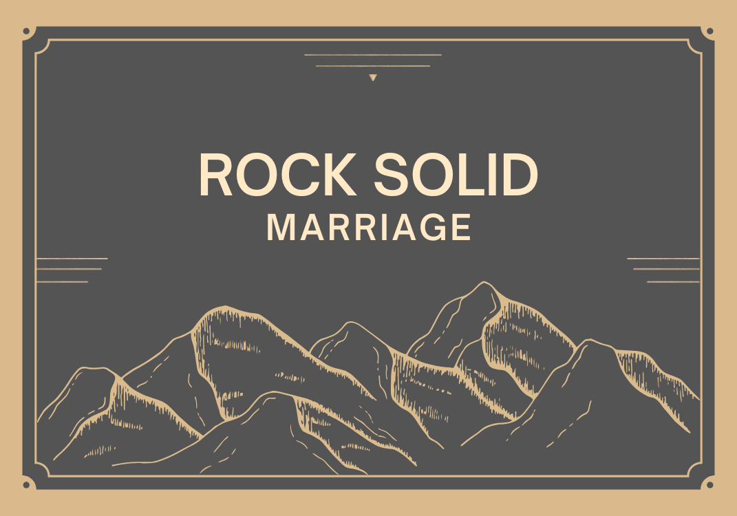 Rock Solid Marriage