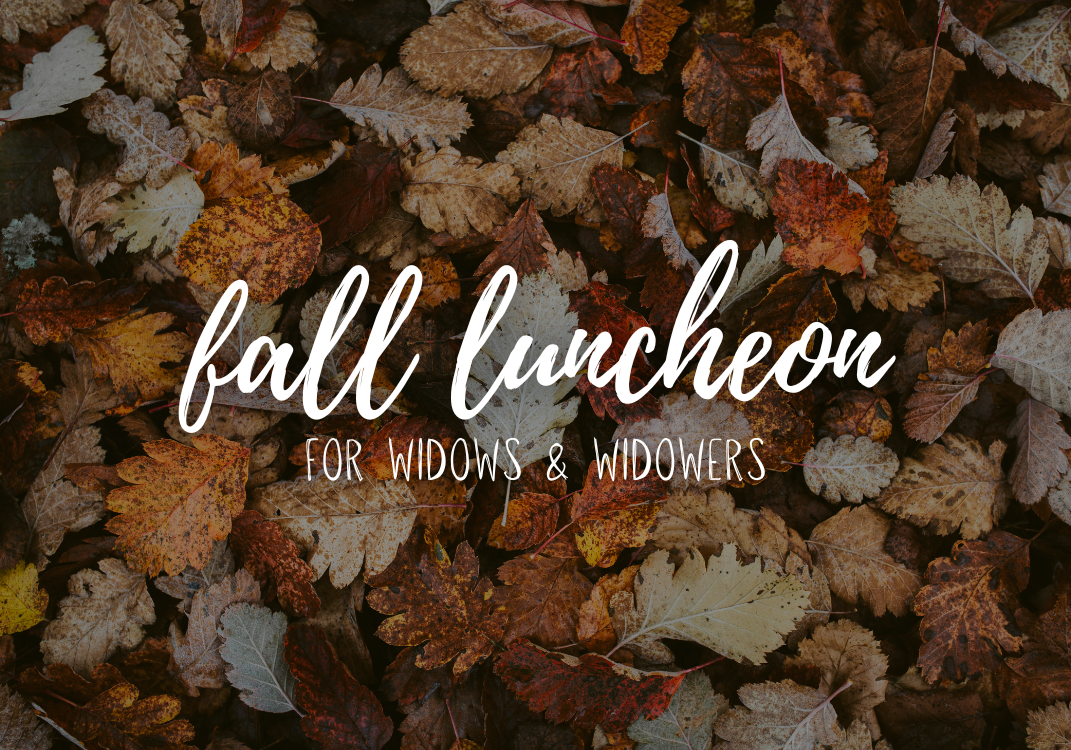 Fall Luncheon for Widows & Widowers