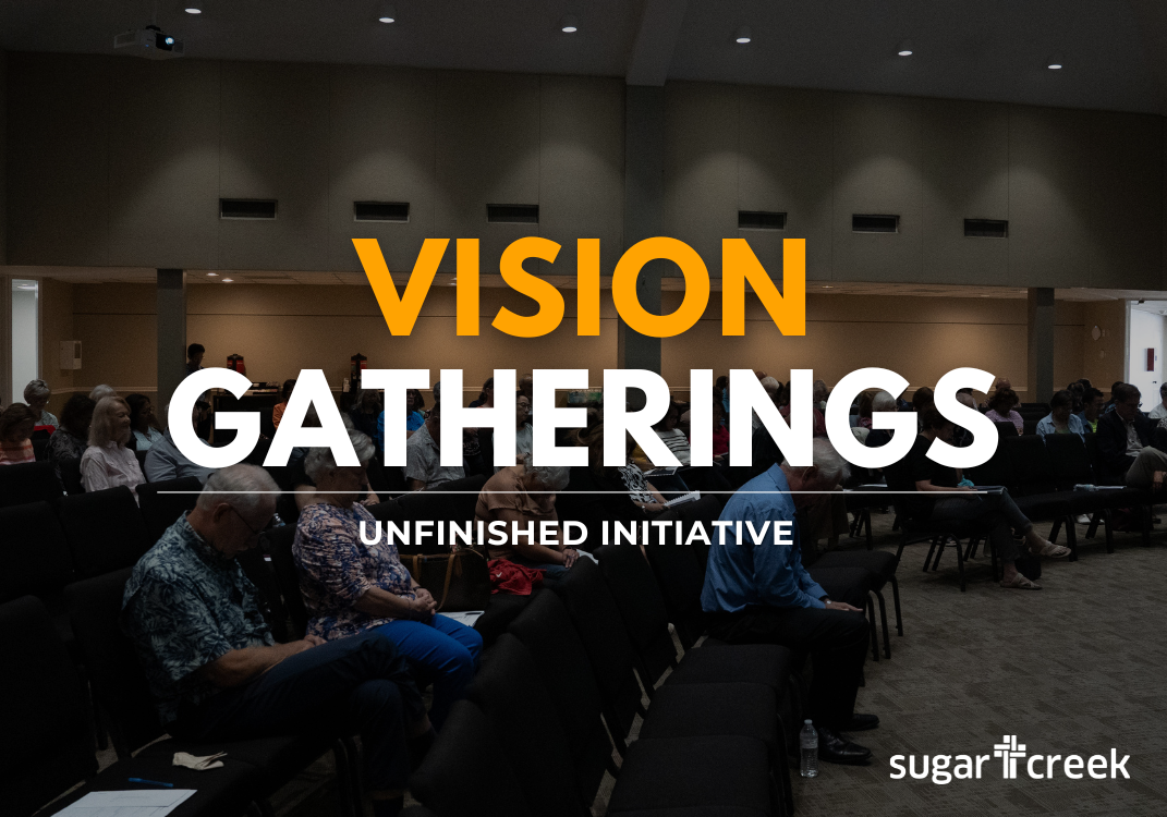 Vision Gatherings