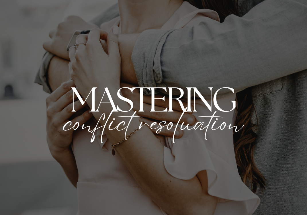 Mastering Conflict Resolution