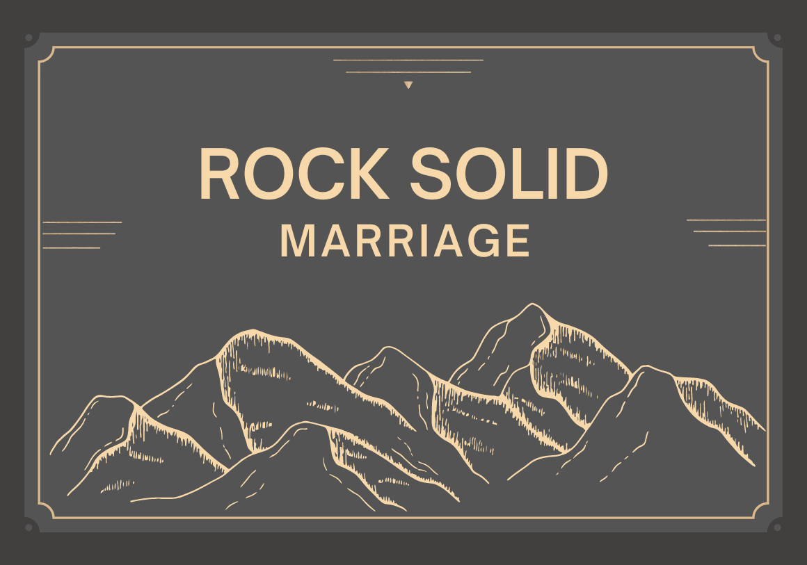 Rock Solid Marriage