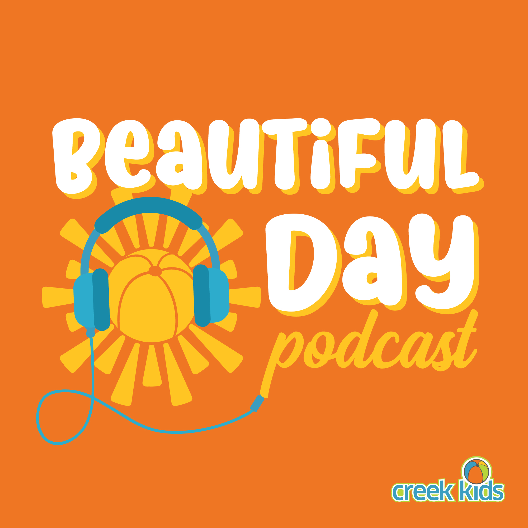 Beautiful Day Podcast