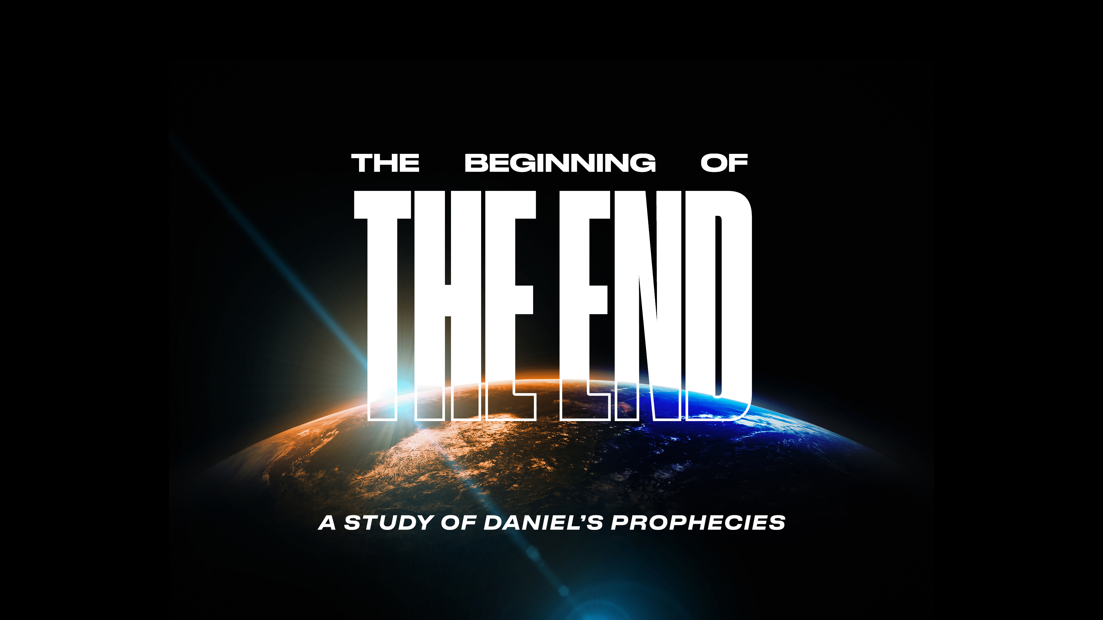 Daniel: The Beginning Of The End
